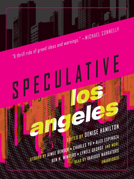 Title details for Speculative Los Angeles by Denise Hamilton - Available
